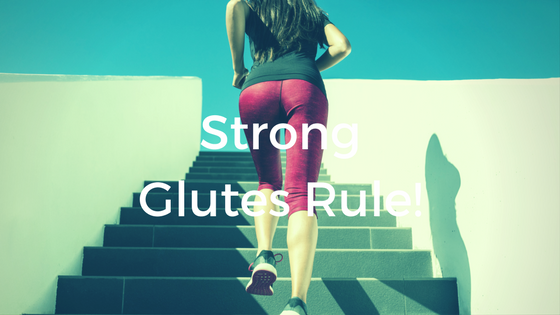 Strong Glutes Rule! (in pregnancy… and life!)